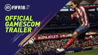 FIFA 18 trailer gamescom