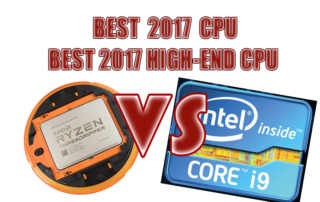 Best CPU Is From Intel And The Best High-End CPU Is From AMD Ryzen