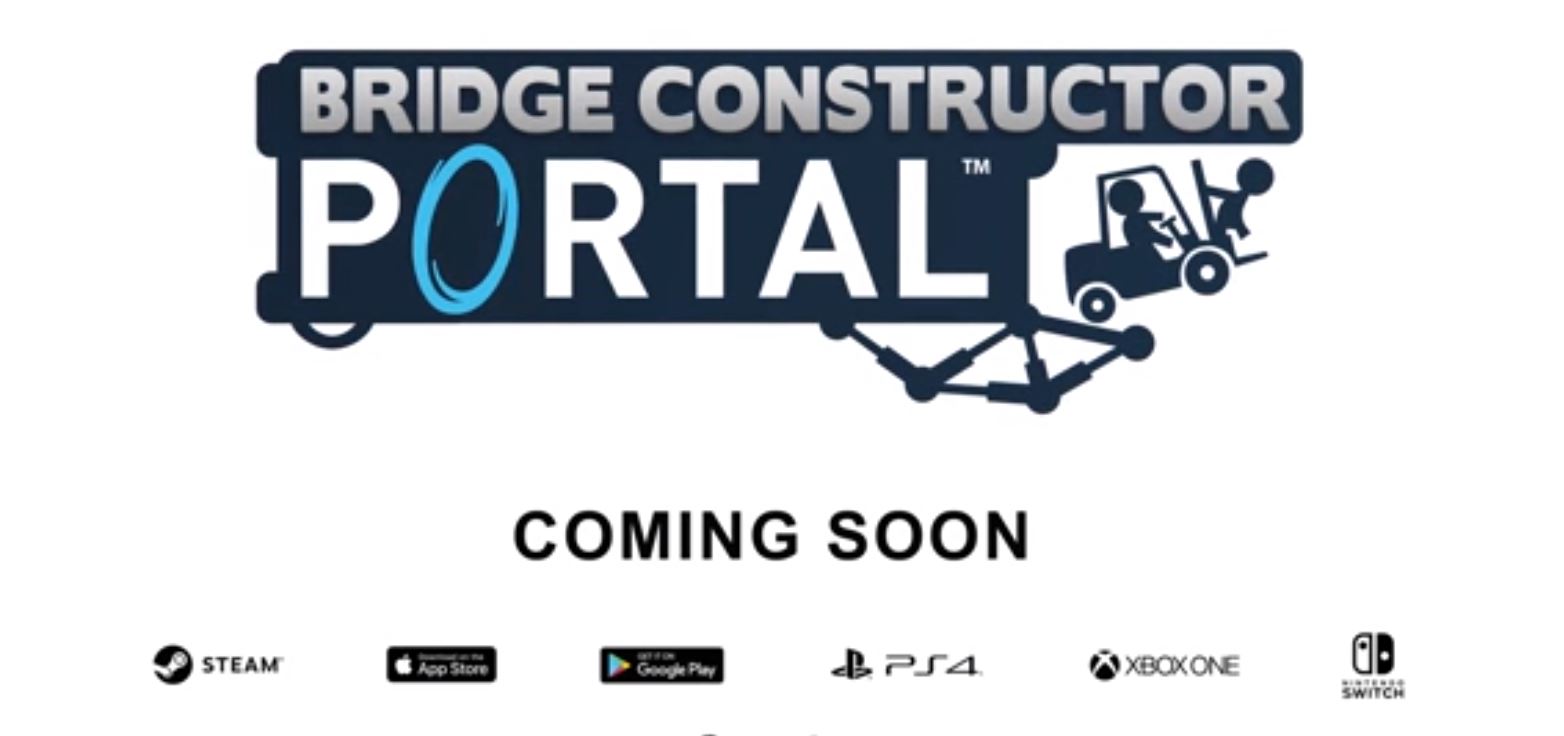 New "Portal" Video Game,  Bridge Constructor Portal