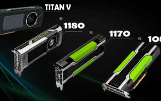 NVIDIA GPU Comparison, GTX 1180 Specs vs 1170 vs 1070 vs 1080 vs 1180ti vs Titan V